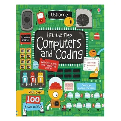 Lift-the-Flap Computers and Coding - Dickins, Rosie