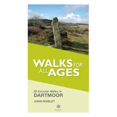 Walks for All Ages Dartmoor - Noblet, John