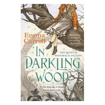 In Darkling Wood - Carroll, Emma