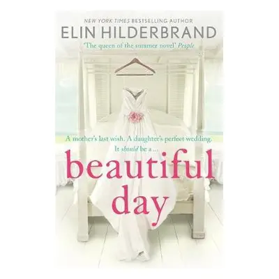 Beautiful Day - Hilderbrand, Elin