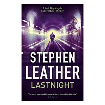 Lastnight - Leather, Stephen