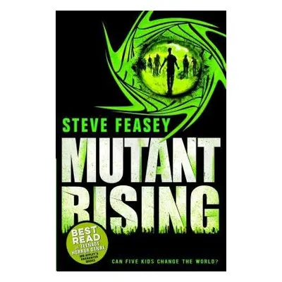 Mutant Rising - Feasey, Steve