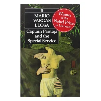 Captain Pantoja and the Special Service - Vargas Llosa, Mario