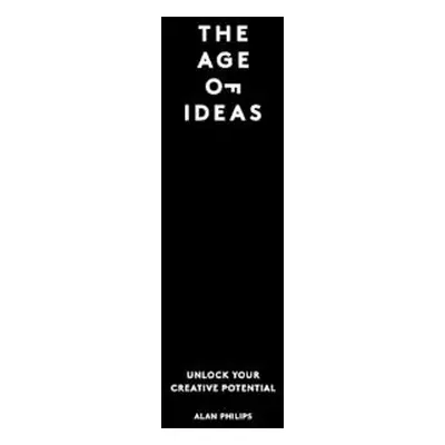 Age of Ideas - Philips, Alan