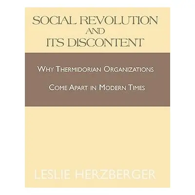 Social Revolution . . . . - Herzberger, Leslie