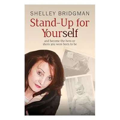 Stand-Up for Yourself - Bridgman, Shelley