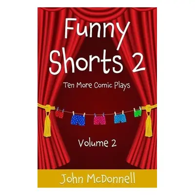 Funny Shorts 2 - McDonnell, John