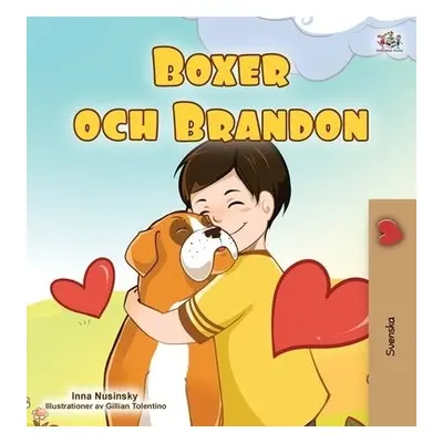 Boxer and Brandon (Swedish Children's Book) - Books, Kidkiddos a Nusinsky, Inna