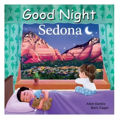 Good Night Sedona - Gamble, Adam a Jasper, Mark