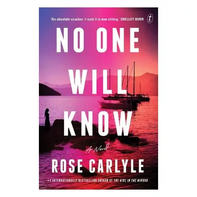 No One Will Know - Carlyle, Rose