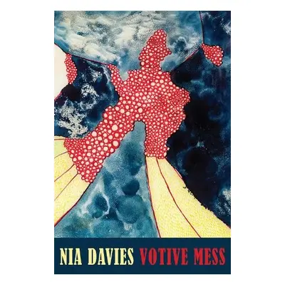 Votive Mess - Davies, Nia