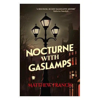 Nocturne with Gaslamps - Francis, Matthew