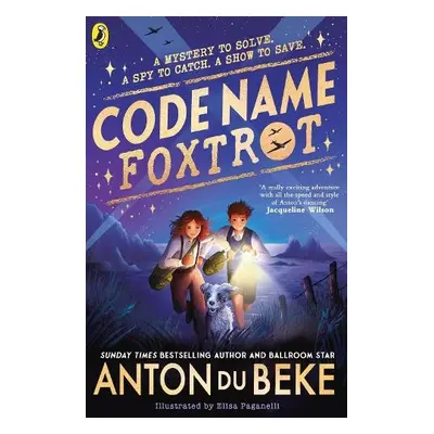 Code Name Foxtrot - Beke, Anton Du