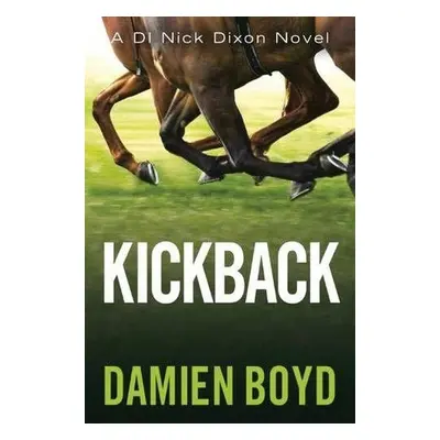 Kickback - Boyd, Damien