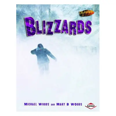 Blizzards - Woods, Mary B. a Woods, Michael