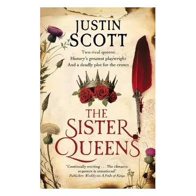 Sister Queens - Scott, Justin