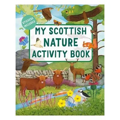 My Scottish Nature Activity Book - Morton, Sasha