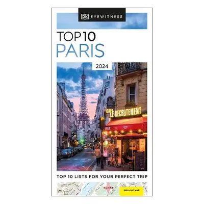 DK Eyewitness Top 10 Paris - DK Travel