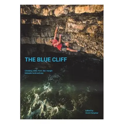 Blue Cliff - Farquhar, Grant