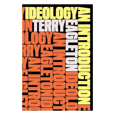 Ideology - Eagleton, Terry