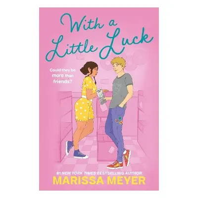 With a Little Luck - Meyer, Marissa