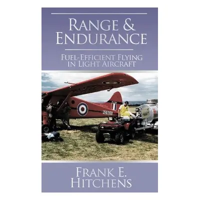 Range and Endurance - Hitchens, Frank