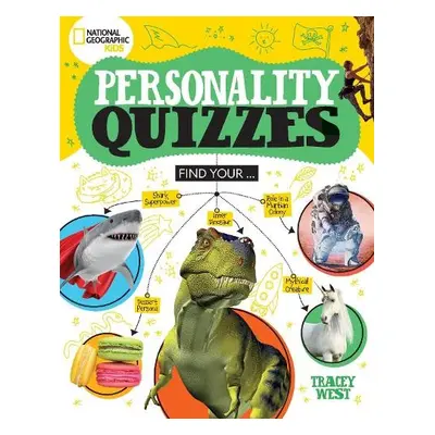 National Geographic Kids Personality Quizzes - West, Tracey