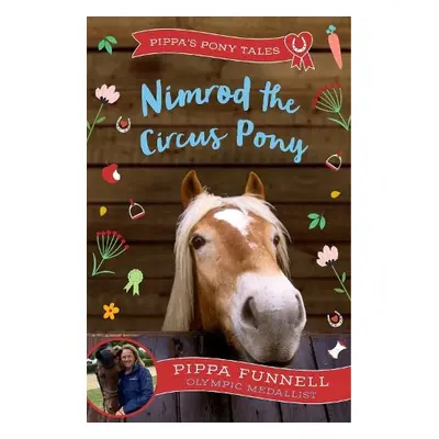 Nimrod the Circus Pony - Funnell, Pippa