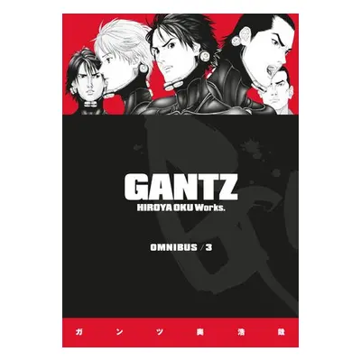 Gantz Omnibus Volume 3 - Hiroya, Oku