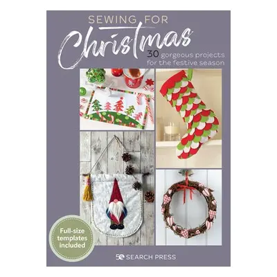 Sewing for Christmas - Various