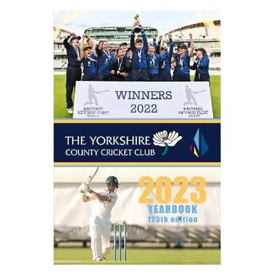 Yorkshire County Cricket Yearbook 2023 - Hardcastle, Graham