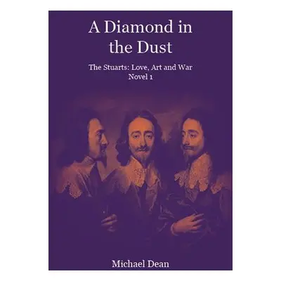 Diamond in the Dust - Dean, Michael