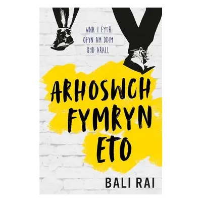 Darllen yn Well: Arhoswch Fymryn Eto - Rai, Bali