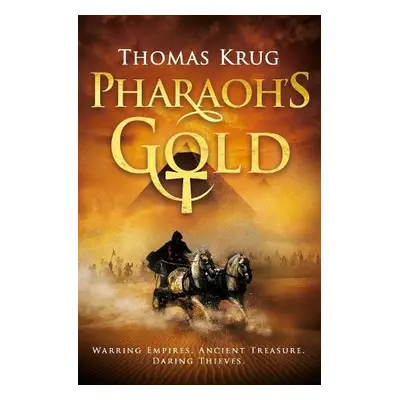 Pharaoh's Gold - Krug, Thomas