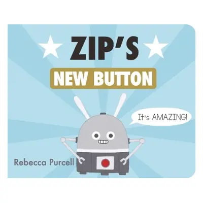 Zip's New Button - Purcell, Rebecca