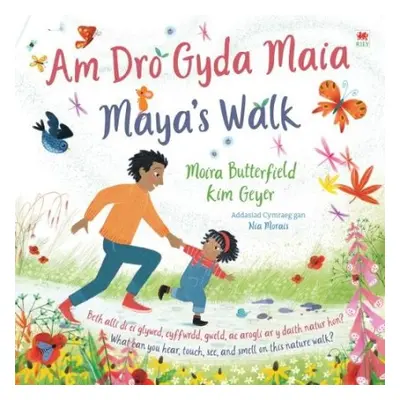 Am Dro gyda Maia / Maya's Walk - Butterfield, Moira