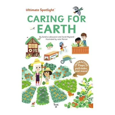 Ultimate Spotlight: Caring for Earth - Laboucarie, Sandra a Reynard, Sarah