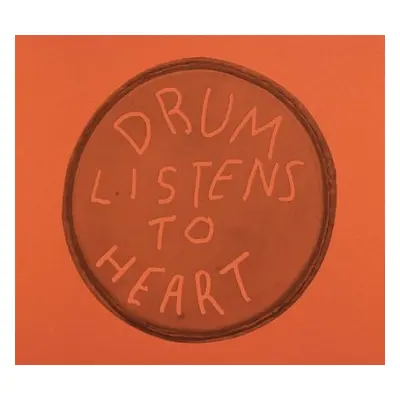 Drum Listens to Heart