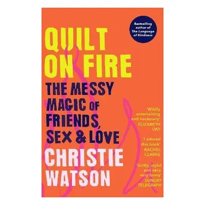 Quilt on Fire - Watson, Christie