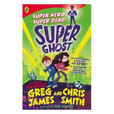 Super Ghost - James, Greg a Smith, Chris