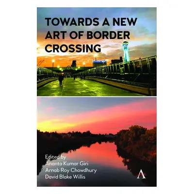 Towards a New Art of Border Crossing