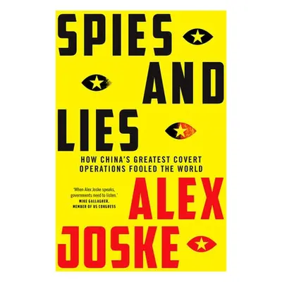 Spies and Lies - Joske, Mr. Alex