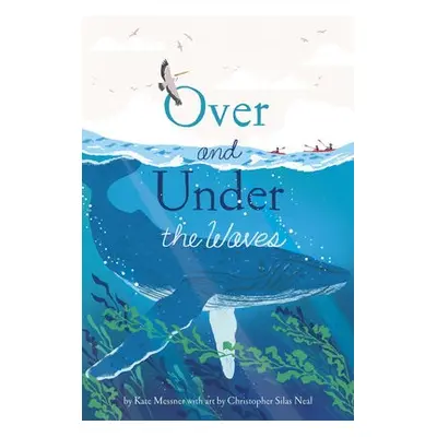 Over and Under the Waves - Messner, Kate