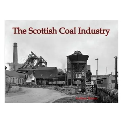 Scottish Coal Industry - Hutton, Guthrie