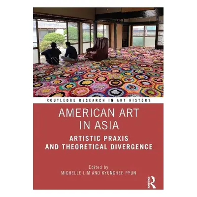 American Art in Asia