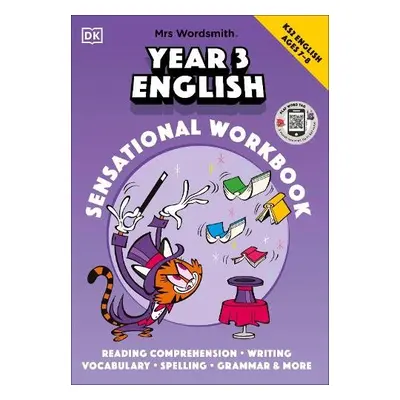 Mrs Wordsmith Year 3 English Sensational Workbook, Ages 7–8 (Key Stage 2) - Mrs Wordsmith