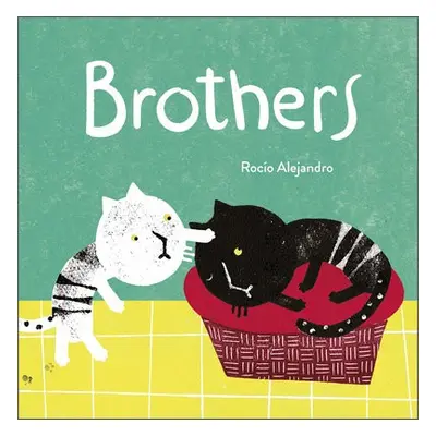 Brothers - Alejandro, Rocio