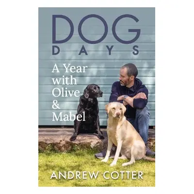 Dog Days - Cotter, Andrew