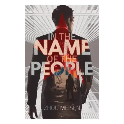 In the Name of the People - Meisen, Zhou