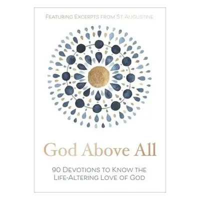 God Above All - Zondervan